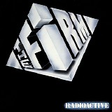 The Firm - Radioactive