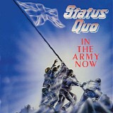 Status Quo - In The Army Now |Deluxe edition|