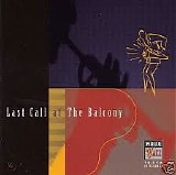Various Artists - Last Call at the Balcony