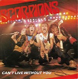 Scorpions - Can't Live Without You