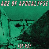 Age Of Apocalypse - The Way