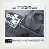 Wilson, Steven - Tape Experiments 1985/1986