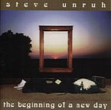 Unruh, Steve - The Beginning of A New Day