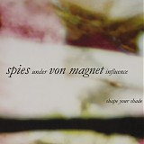 Spies UVMI - Shape Your Shade