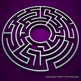 Sounds From The Ground - Maze, The