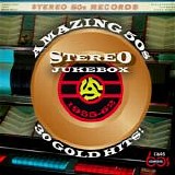 Various artists - Amazing 50's: Stereo Jukebox