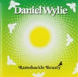 Wylie, Daniel - Ramshackle Beauty