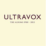 Ultravox - The Albums 1980-2012