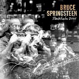 Bruce Springsteen - 2005-06-25 Stockholm, Sweden (official archive release)