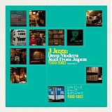 Various artists - J Jazz Volume 2 â€“ Deep Modern Jazz from Japan 1969 â€“ 1983 - Tony Higgens & Mike Peden