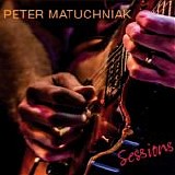 Matuchniak, Peter - Sessions