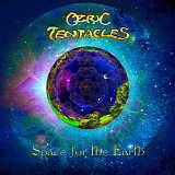 Ozric Tentacles - Space For the Earth