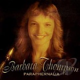 Barbara Thompson - Paraphernalia