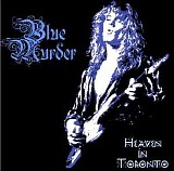 Blue Murder - Heaven In Toronto (Live At Heaven's Club, Toronto, Canada)