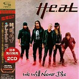 H.E.A.T - We Will Never Die