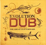 Various Artists - Evolution Of Dub Volume 2 (The Great Leap Forward)