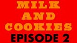 Ford, David - Milk And Cookies 2020: Episode 2
