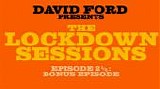 Ford, David - The Lockdown Sessions 2.5: Bonus Episode