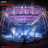 Lotus - Live at Red Rocks Amphitheater, Morrison CO 09-27-20