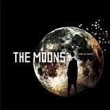 Moons, The - Life On Earth