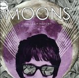 Moons, The - Fables Of History