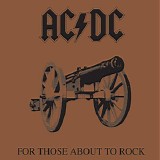 AC/DC - For Those About To Rock We Salute You
