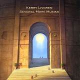 Kerry Livgren - Several More Musiks