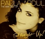 Paula Abdul - Straight Up!  The Very Best Of Paula Abdul
