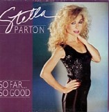Stella Parton - So Far...So Good