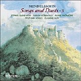 Various artists - Mendelssohn: Songs and Duets, Vol. 3