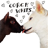 Coachwhips - Bangers Vs Fuckers