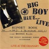Marsden, Bernie - Big Boy Blue Live At The Granary