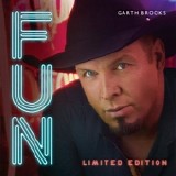 Garth Brooks - Fun:  Limited Edition