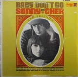 Sonny & Cher and Friends - Baby Don't Go