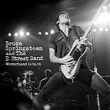 Bruce Springsteen - Darkness On The Edge Of Town Tour - 1978.12.15 - Winterland Night [Official], San Francisco, CA