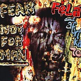 Fela Kuti & Africa 70 - Fear Not For Man