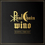 Paul Chain & Wino - Bloodwing/Nibiru Dawn