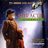 Bruce Broughton - Miracle On 34th Street