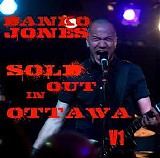 Danko Jones - Sold Out In Ottawa (Live At Mavericks, Ottawa, Ontario, Canada)