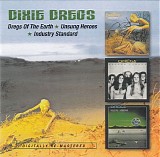 Dixie Dregs - Dregs Of The Earth / Unsung Heroes / Industry Standard