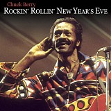 Chuck Berry - Rockin' Rollin' New Year's Eve