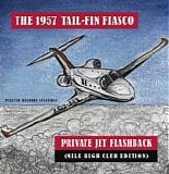 The 1957 Tail-Fin Fiasco - Private Jet Flashback (Mile High Club Edition)