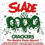 Slade - Crackers