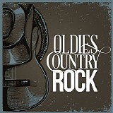 Various artists - Oldies: Country Rock