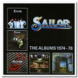 Sailor - The Albums 1974 - 78