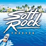 Various artists - Soft Rock Forever