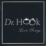 Dr. Hook - Love songs