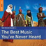 Various artists - The Rough Guide to the Best Music You've Never Heard