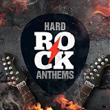 Various artists - Hard Rock Anthems