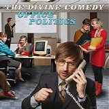 The Divine Comedy - Office Politics (Deluxe Edition)